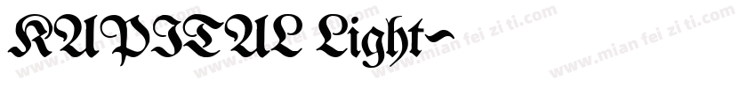 KAPITAL Light字体转换